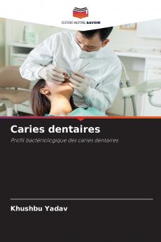 Caries dentaires