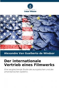 Der internationale Vertrieb eines Filmwerks