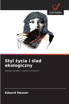 Styl życia i ślad ekologiczny