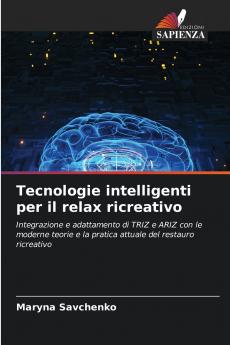 Tecnologie intelligenti per il relax ricreativo