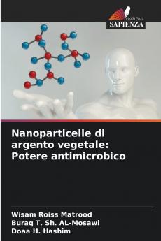 Nanoparticelle di argento vegetale