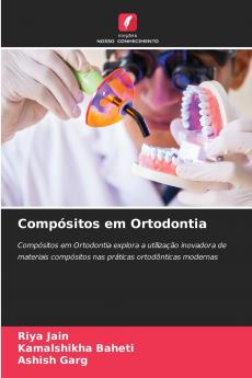 Compósitos em Ortodontia
