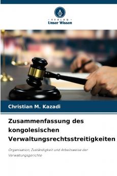 Zusammenfassung des kongolesischen Verwaltungsrechtsstreitigkeiten