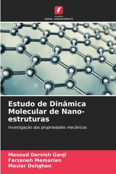 Estudo de Dinâmica Molecular de Nano-estruturas