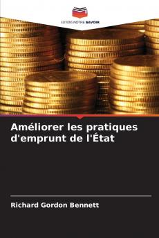 Améliorer les pratiques d'emprunt de l'État