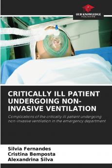CRITICALLY ILL PATIENT UNDERGOING NON-INVASIVE VENTILATION