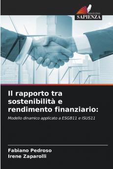Il rapporto tra sostenibilità e rendimento finanziario