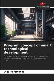 Program concept of smart technological development