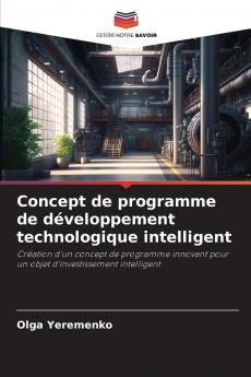 Concept de programme de développement technologique intelligent