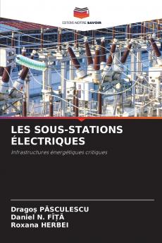 LES SOUS-STATIONS ÉLECTRIQUES