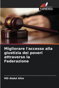 Migliorare l'accesso alla giustizia dei poveri attraverso la Federazione