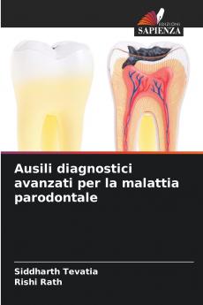 Ausili diagnostici avanzati per la malattia parodontale