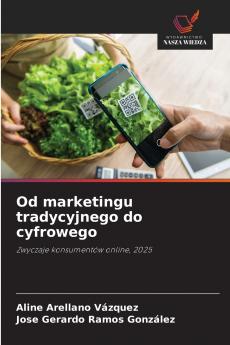Od marketingu tradycyjnego do cyfrowego