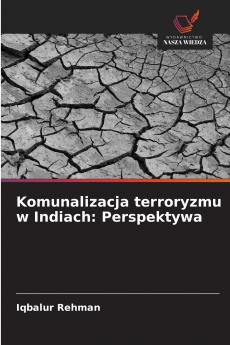 Komunalizacja terroryzmu w Indiach