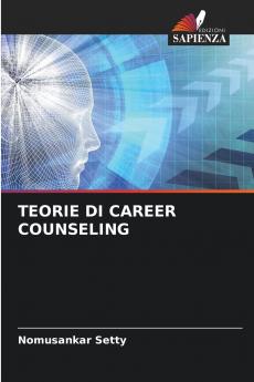 TEORIE DI CAREER COUNSELING