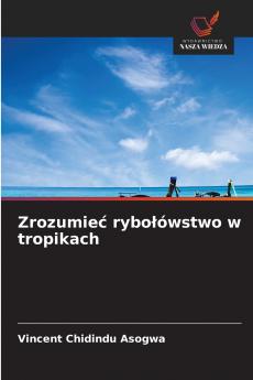 Zrozumieć rybołówstwo w tropikach