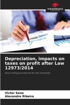 Depreciation impacts on taxes on profit after Law 12973/2014