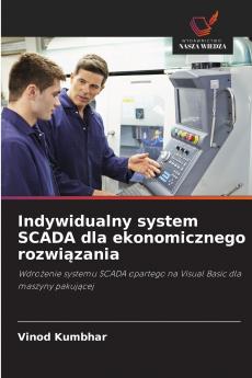 Indywidualny system SCADA dla ekonomicznego rozwiązania