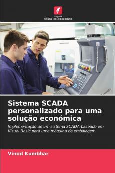 Sistema SCADA personalizado para uma solução económica