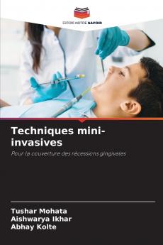 Techniques mini-invasives
