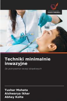 Techniki minimalnie inwazyjne