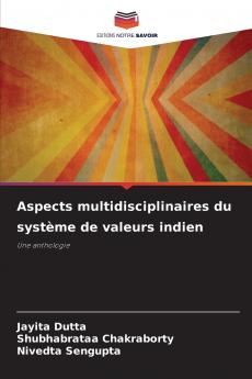 Aspects multidisciplinaires du système de valeurs indien