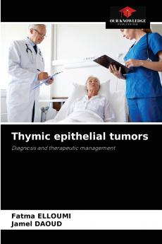 Thymic epithelial tumors