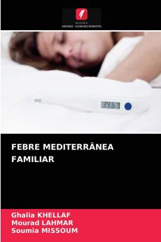 FEBRE MEDITERRÂNEA FAMILIAR