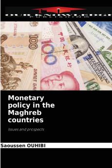 Monetary policy in the Maghreb countries
