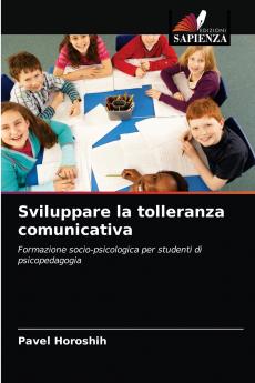 Sviluppare la tolleranza comunicativa