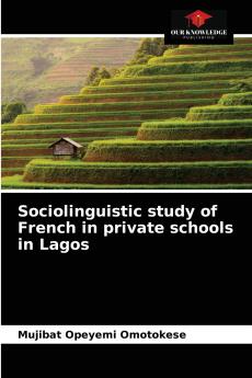Sociolinguistic study of French in private schools in Lagos