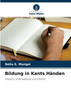 Bildung in Kants Händen