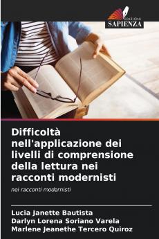 Difficoltà nell'applicazione dei livelli di comprensione della lettura nei racconti modernisti