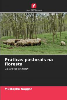Práticas pastorais na floresta
