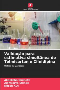 Validação para estimativa simultânea de Telmisartan e Cilnidipina