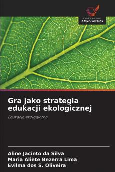 Gra jako strategia edukacji ekologicznej