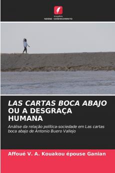 LAS CARTAS BOCA ABAJO OU A DESGRAÇA HUMANA