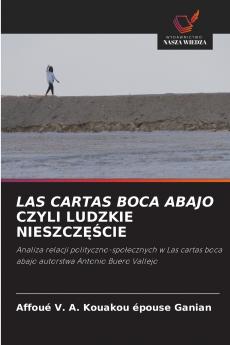 LAS CARTAS BOCA ABAJO CZYLI LUDZKIE NIESZCZĘŚCIE