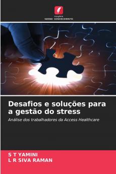 Desafios e soluções para a gestão do stress