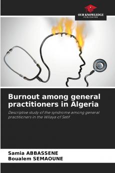 Burnout among general practitioners in Algeria