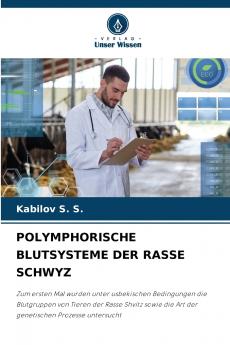 POLYMPHORISCHE BLUTSYSTEME DER RASSE SCHWYZ