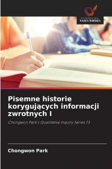 Pisemne historie korygujących informacji zwrotnych I