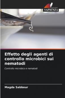 Effetto degli agenti di controllo microbici sui nematodi