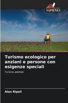Turismo ecologico per anziani e persone con esigenze speciali