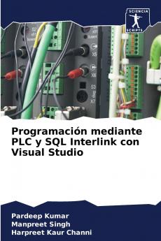 Programación mediante PLC y SQL Interlink con Visual Studio