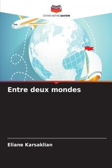 Entre deux mondes