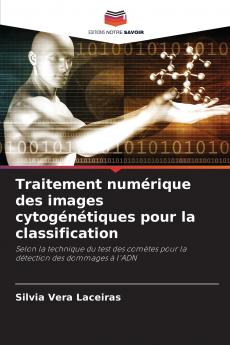 Traitement numérique des images cytogénétiques pour la classification