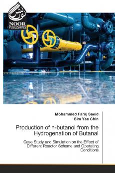 Production of n-butanol from the Hydrogenation of Butanal