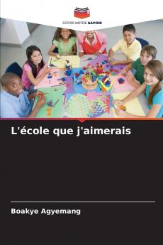 L'école que j'aimerais