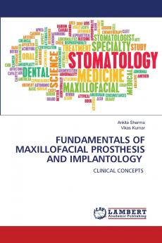 FUNDAMENTALS OF MAXILLOFACIAL PROSTHESIS AND IMPLANTOLOGY
